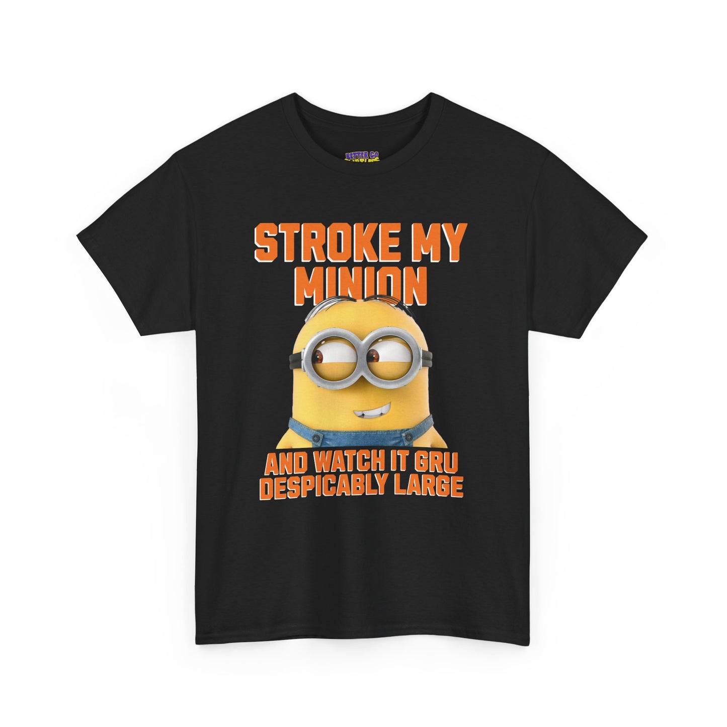 STROKE MY MINION