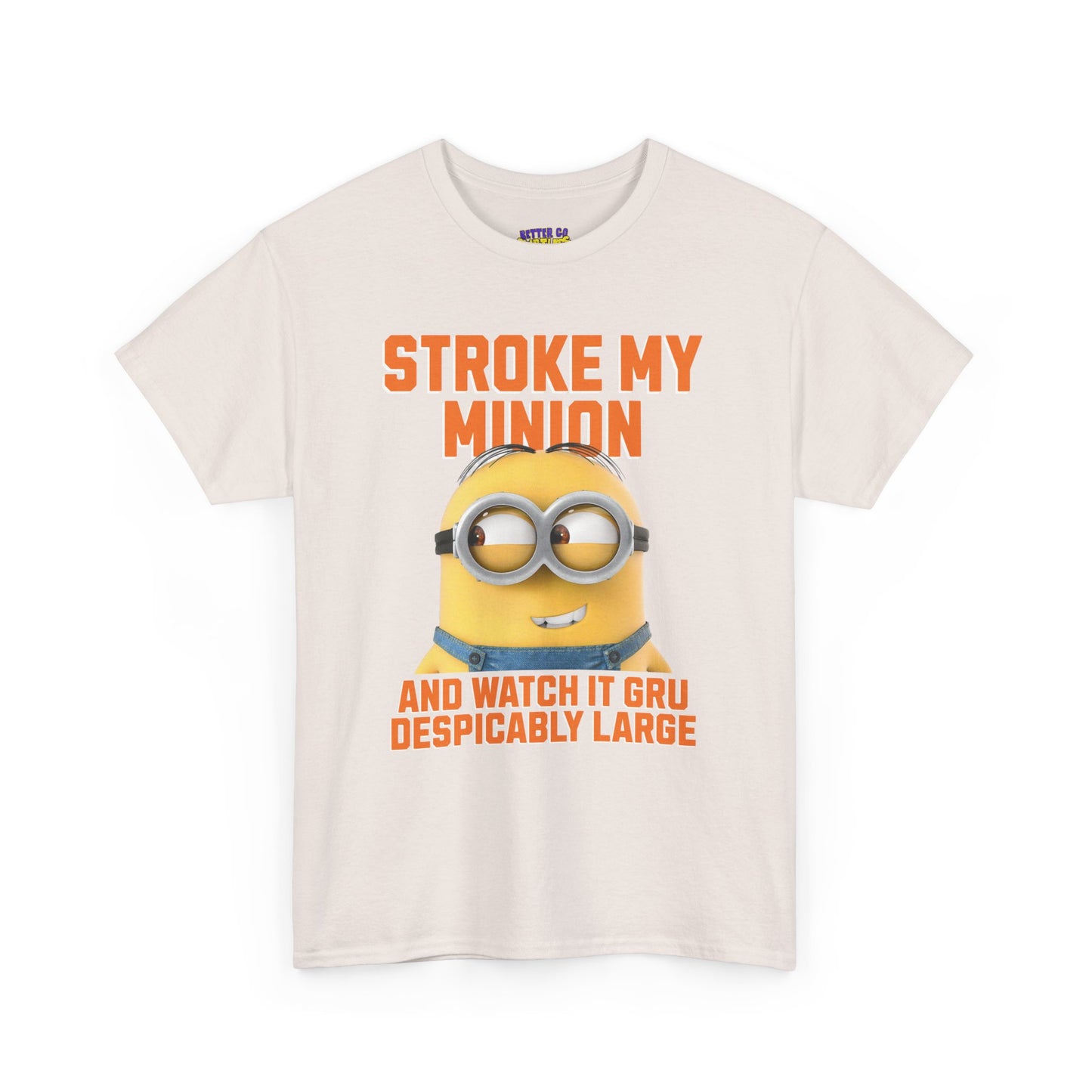 STROKE MY MINION