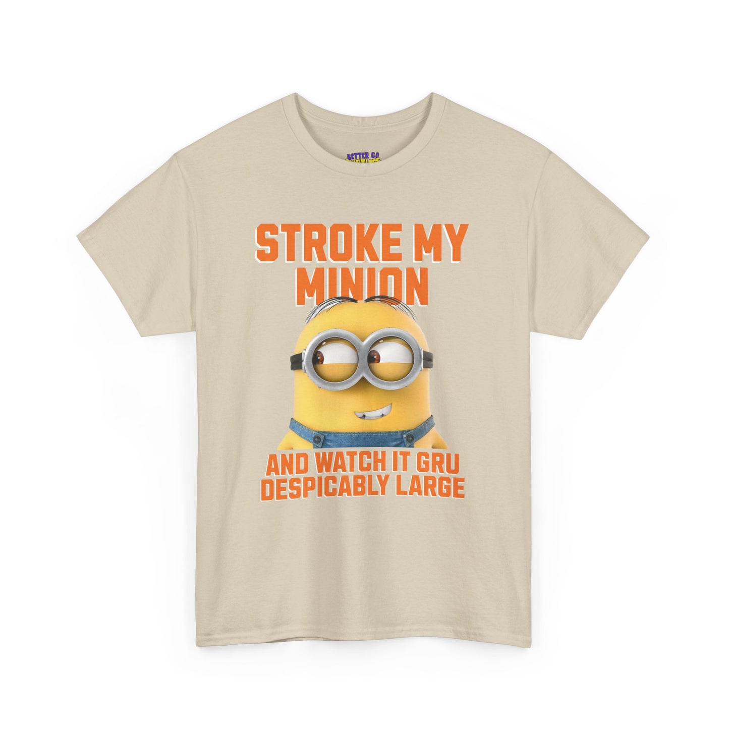 STROKE MY MINION