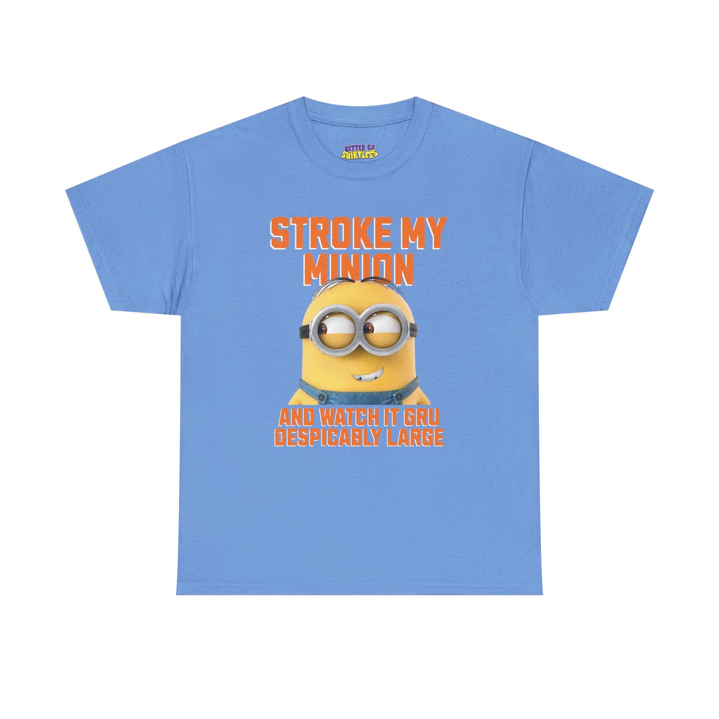 STROKE MY MINION